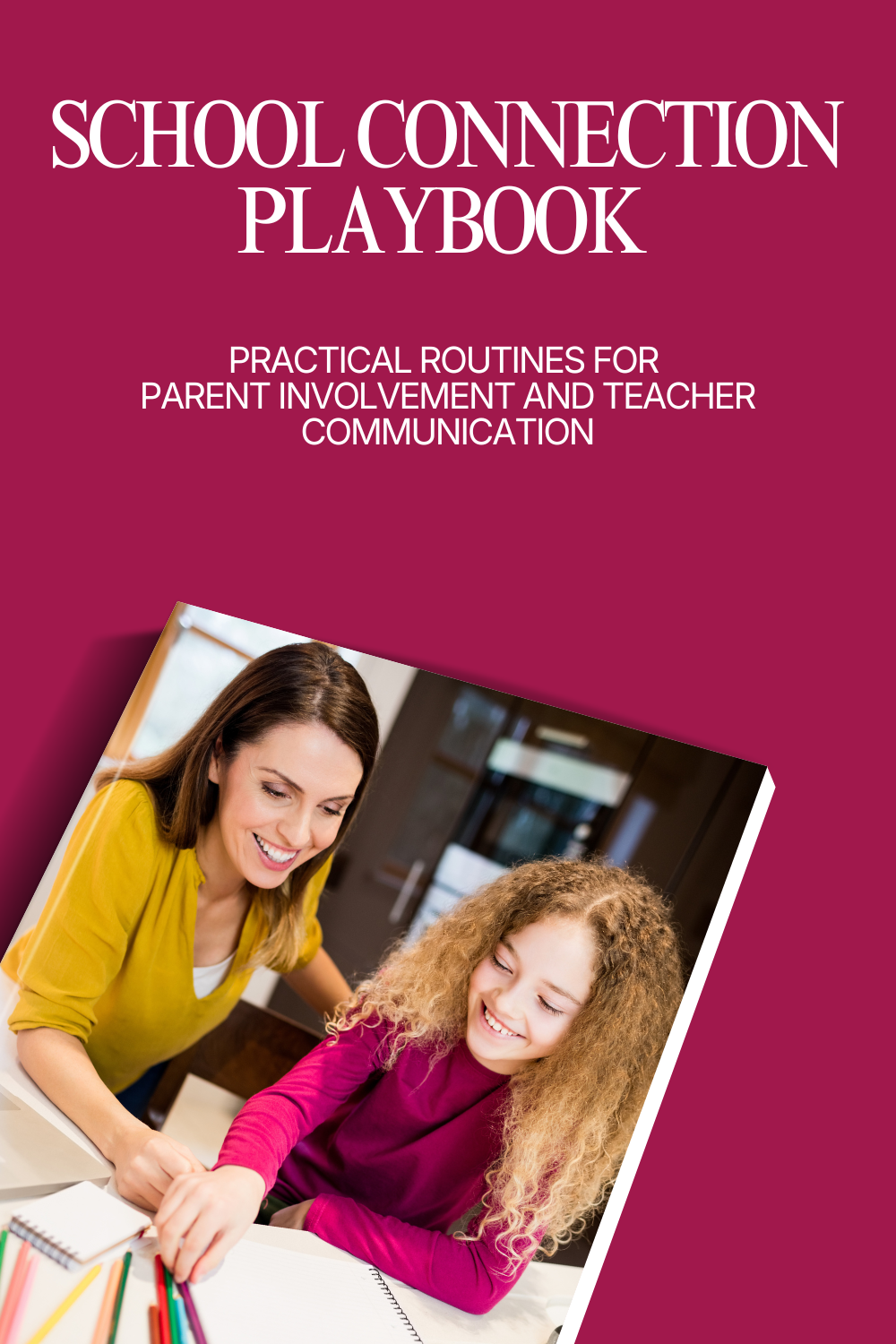 School Connection Playbook