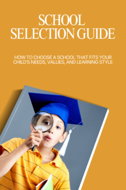 School Selection Guide